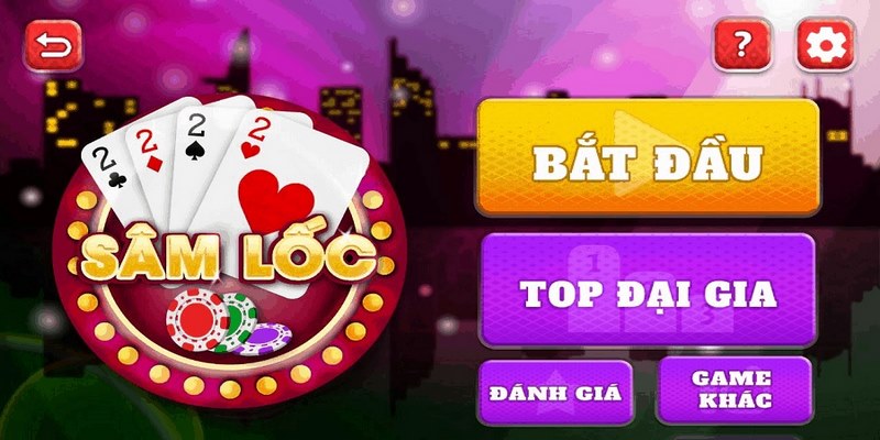 Khái niệm game bài sâm lốc