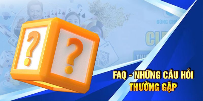 FAQ liên quan đến vấn đề giải trí